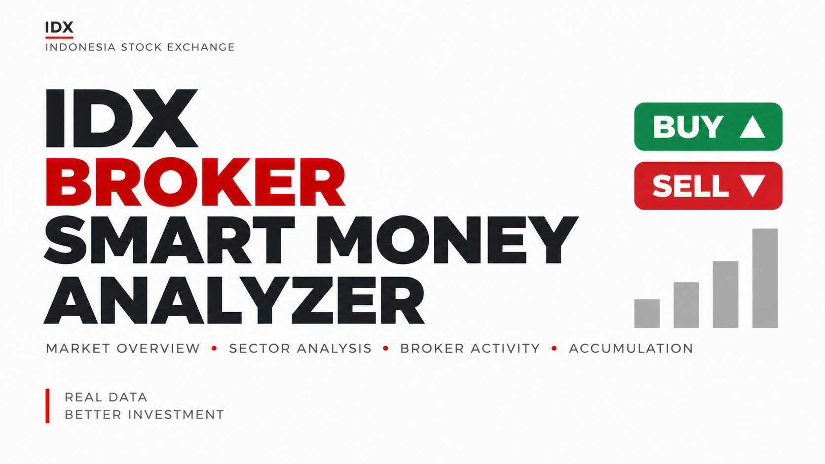 IDX Broker Smart Money Analyzer Using Broker Activity and Accumulation Analysis